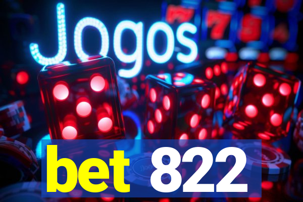 bet 822